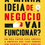 A-Minha-Ideia-de-Negocio-Vai-Funcionar