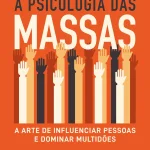 A-Psicologia-das-Massas