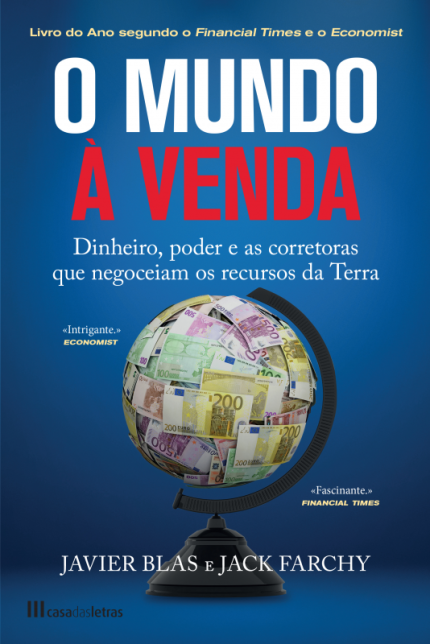 O-Mundo-a-Venda-Dinheiro-Poder-e-as-Correctoras-que-Negoceiam-Os-Recursos-da-Terra