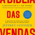 A Bíblia das Vendas -Venda Mais com Estratégia