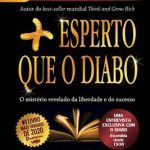 Mais Esperto que o Diabo: o Mistério Revelado da Liberdade e do Sucesso