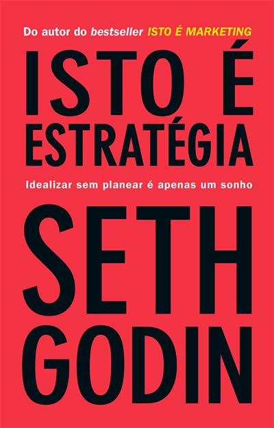 isto-e-estrategia-seth-godin