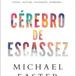 cerebro-da-escassez