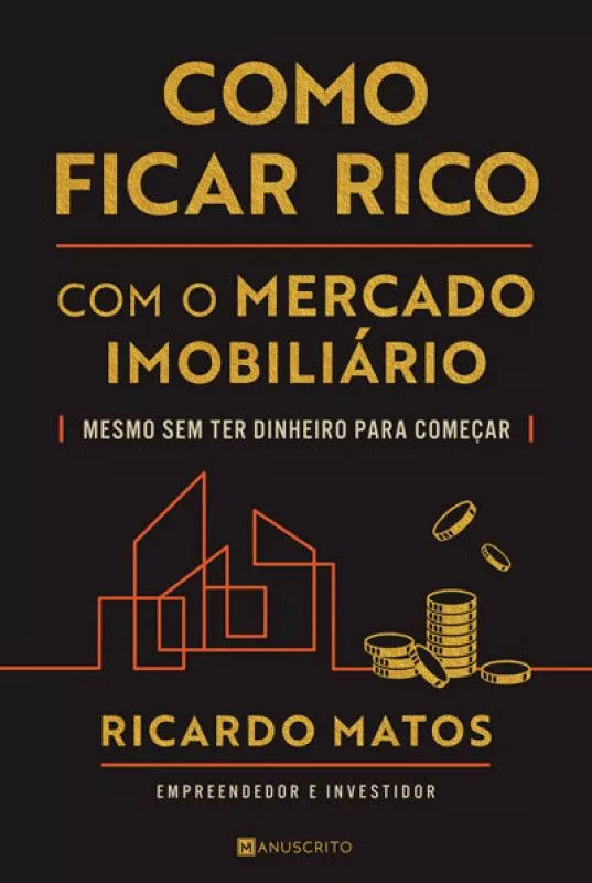 como-ficar-rico-com-mercado-imobiliario