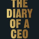 The Diary of a CEO