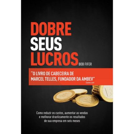 Dobre os Seus Lucros