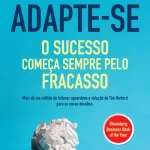 Adapte-de O Sucesso Começa Sempre pelo Fracasso