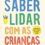 Saber Lidar com as Crianças