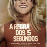 A Regra Dos 5 Segundos