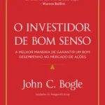 O Investidor De Bom Senso